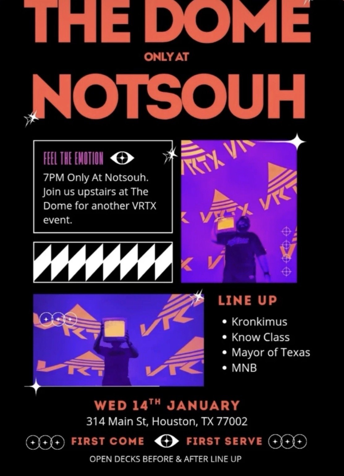 Open Decks &amp; V/DJ Line up with/ VRTX.HTX in the Dome