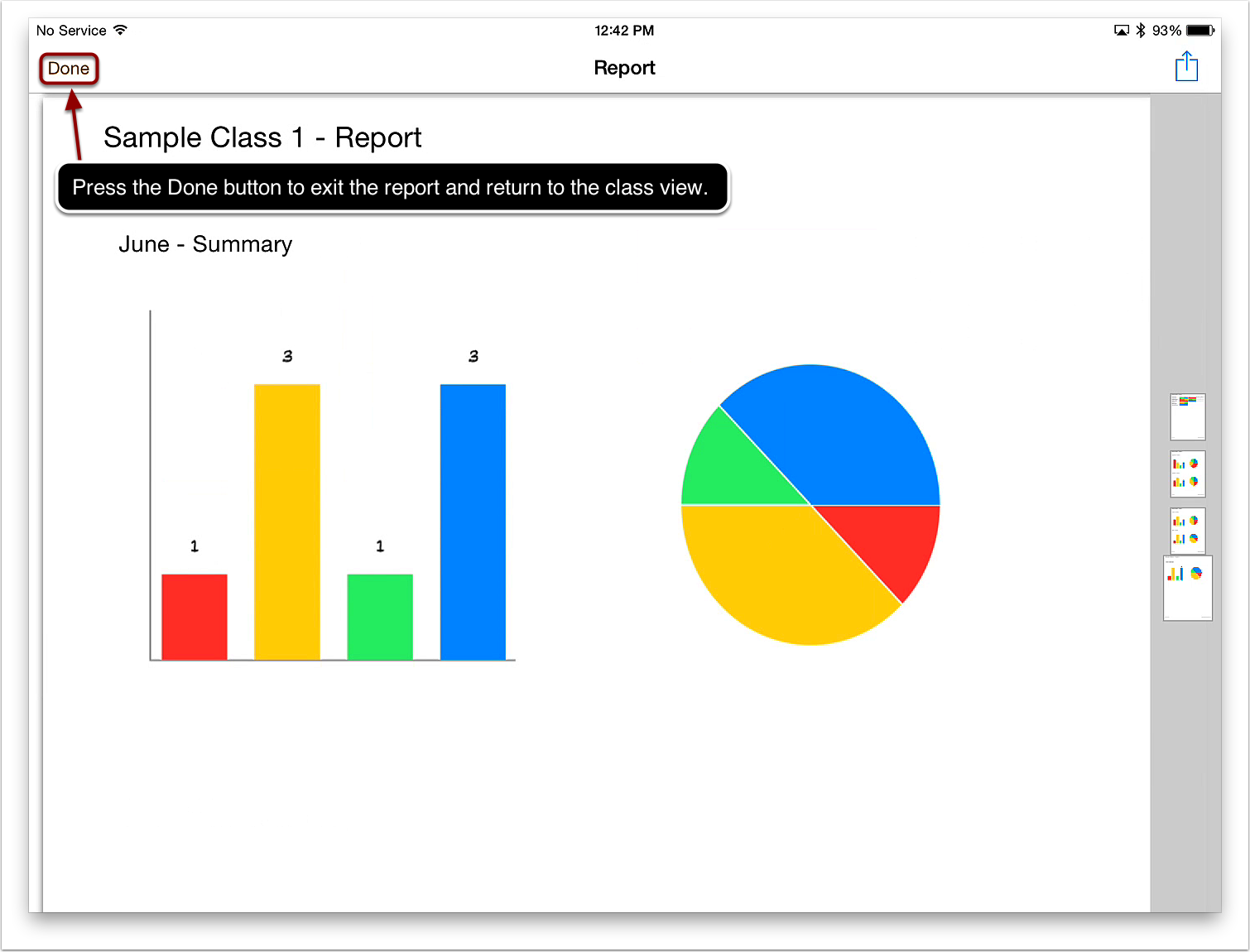 13. Press the Done button to exit the report and return to the class view.