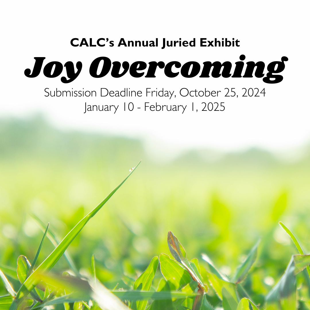 Joy Overcoming: January Juried Exhibit