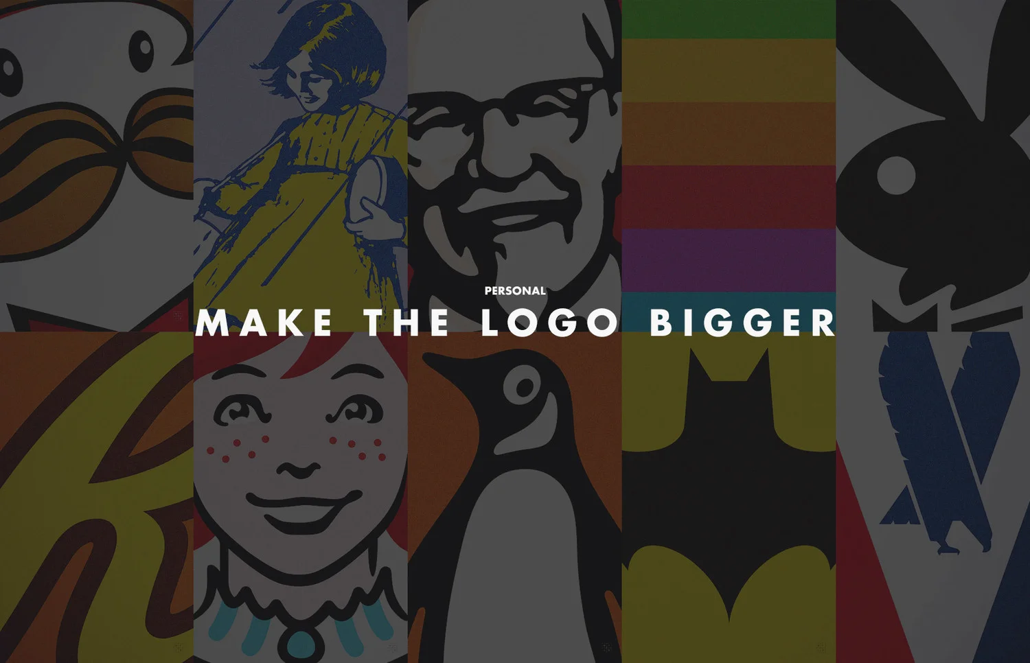 The Idea After years of resisting, I finally decided to make the logo bigger. I decided to conduct a graphic experiment and turn an otherwise annoying piece of client feedback into a creative restriction.