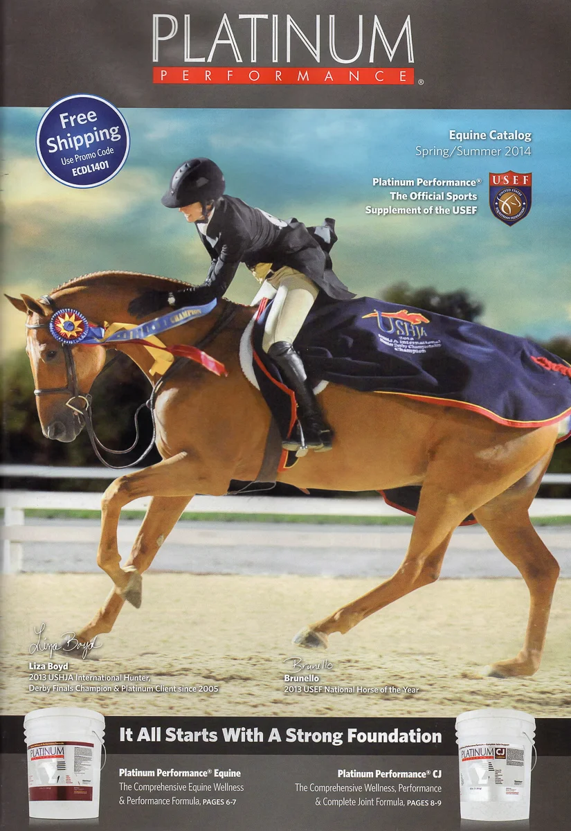 Liza Boyd and Brunello graced the cover of the new Platinum Performance catalog!
