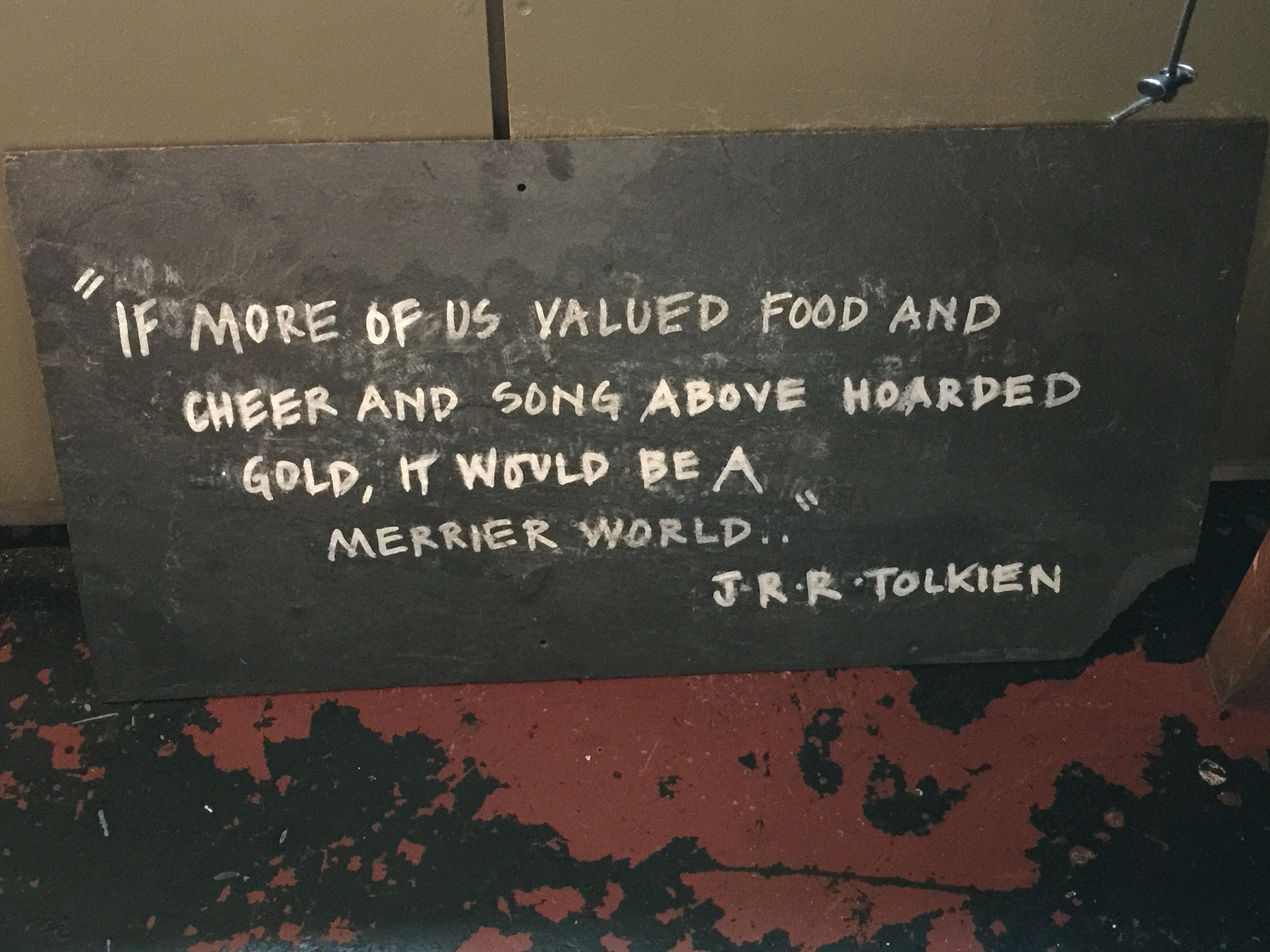 Blackboard in "The Black Pig," a tapas bar in Kinsale. Well said.