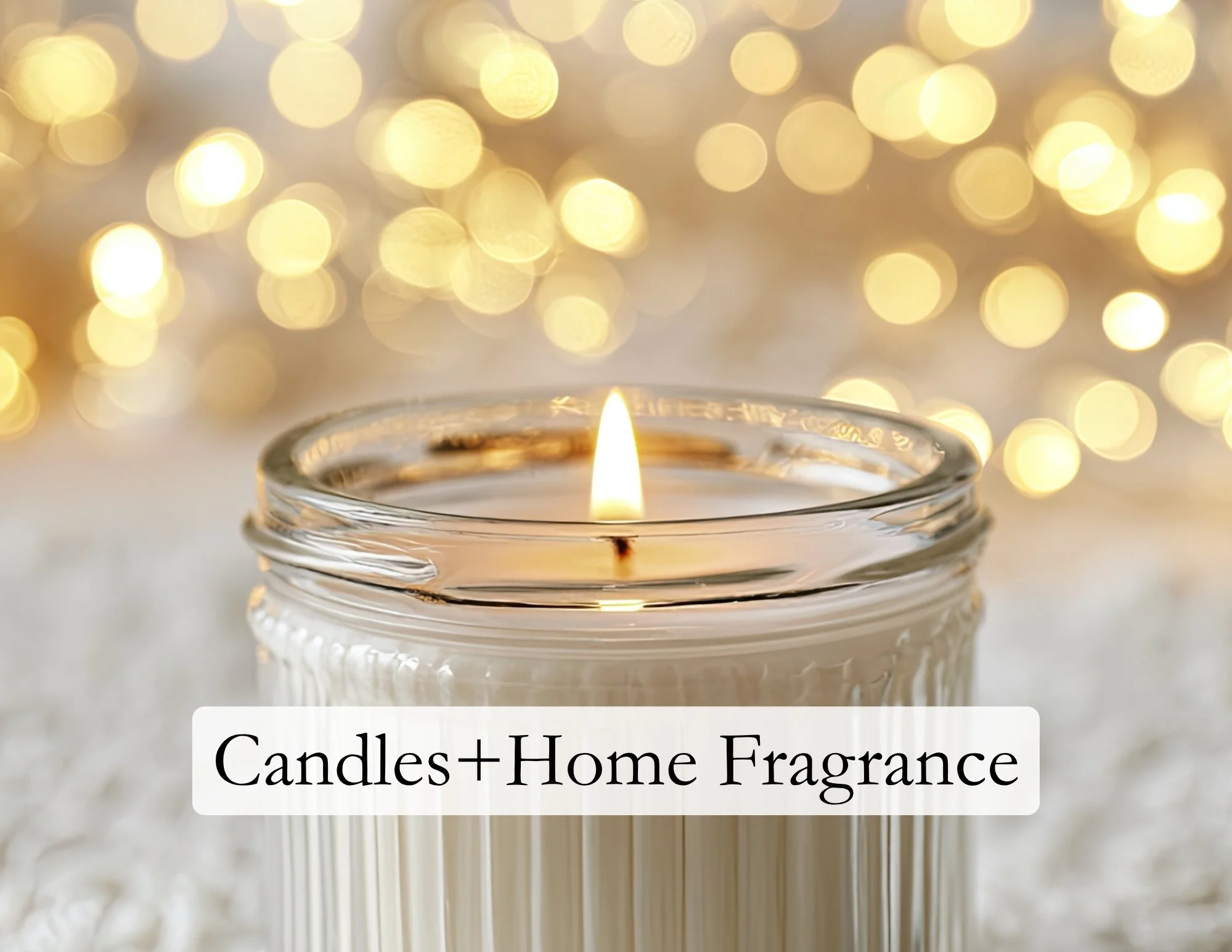 Candles + Home Scents