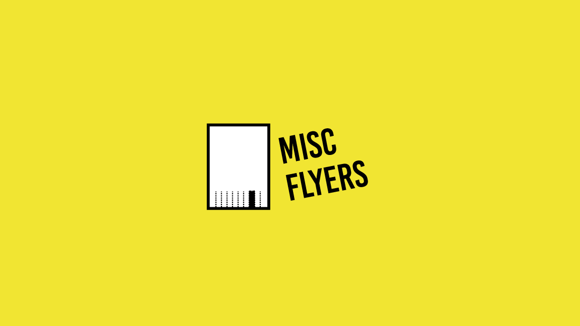 Misc Flyers