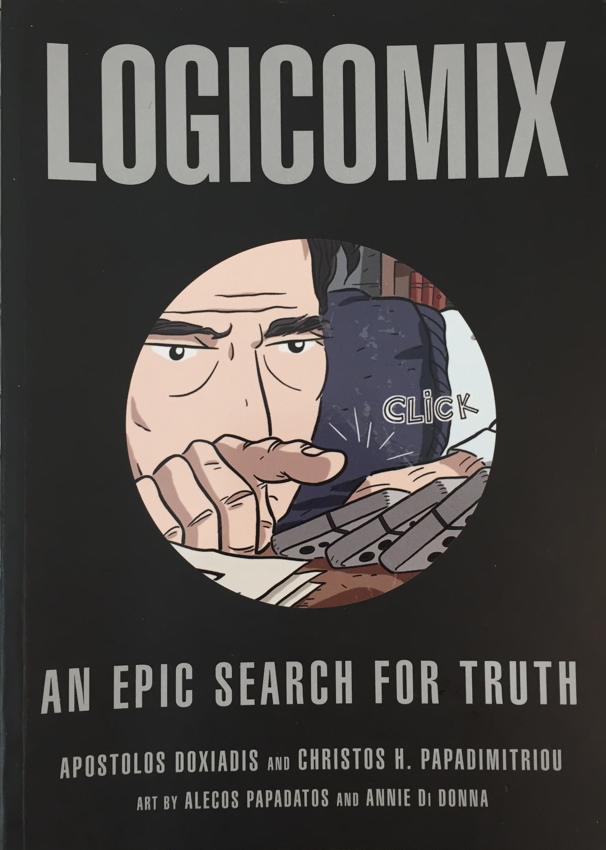 fig 4: Doxiadis, A & Papadimitriou, C; Art: Papadatos, A & Di Donna, A. 2009: Logicomix . London, Bloomsbury. Cover