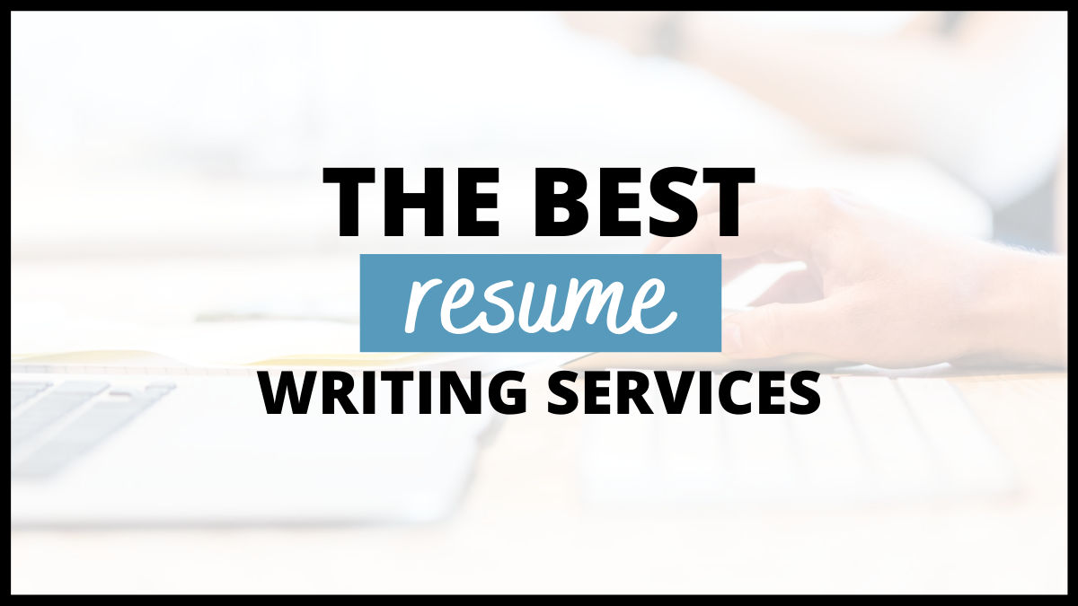 Which resume writing services is best?