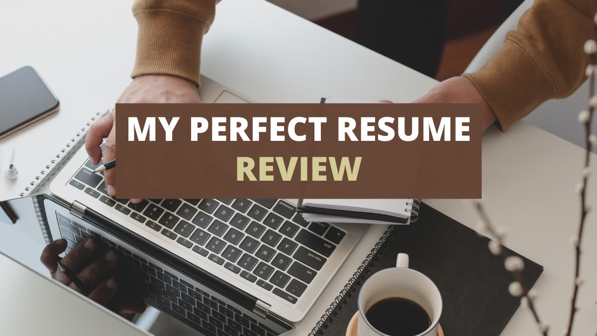 reviews on my perfect resume