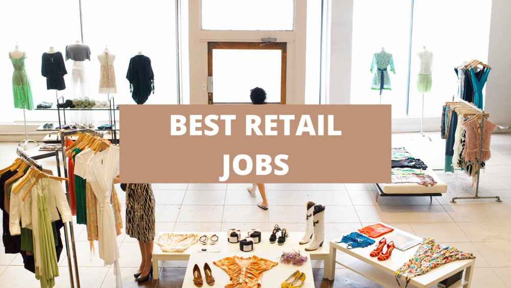 best retail jobs
