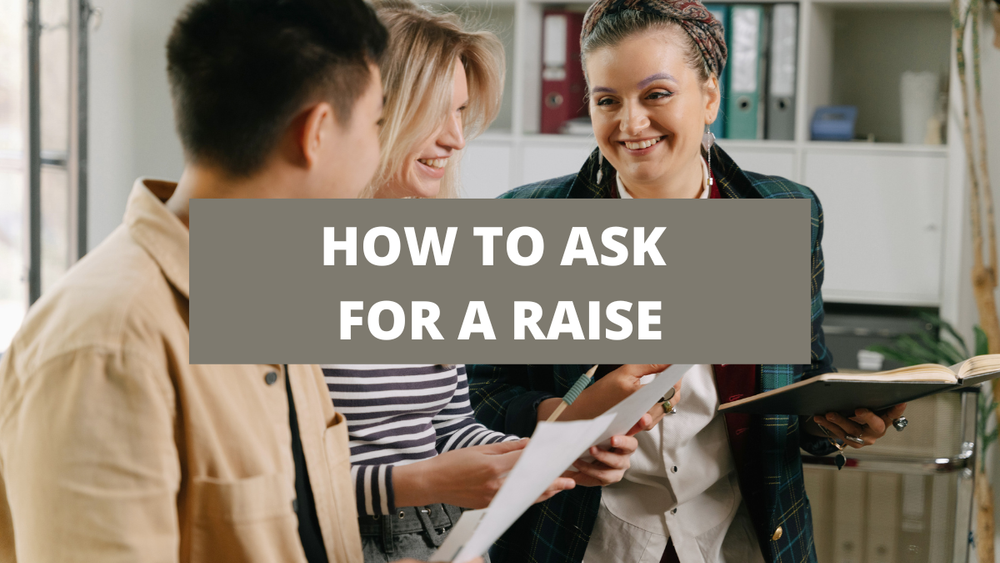 How to ask for a raise