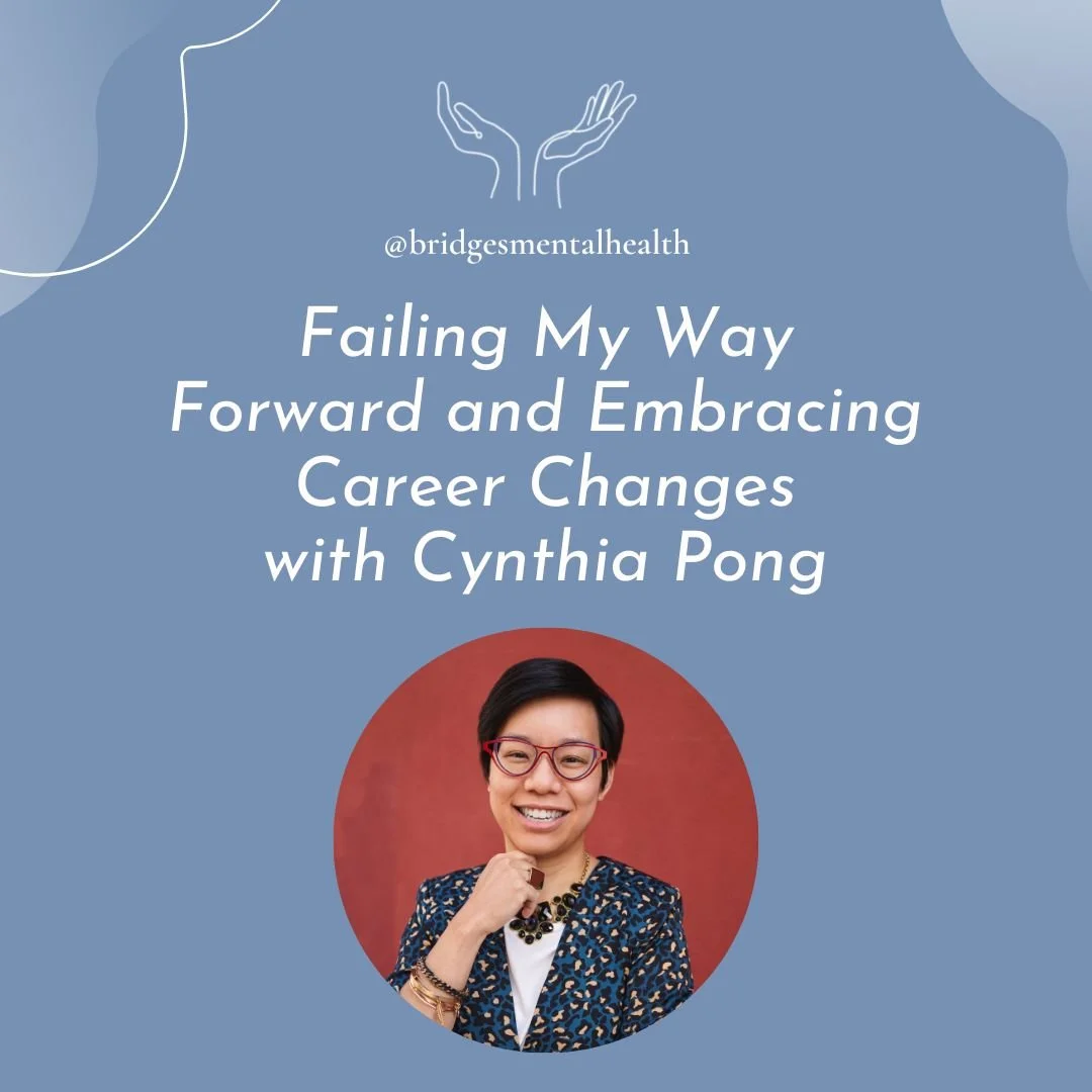 Failing My Way Forward &amp; Embracing Career Changes with Cynthia Pong