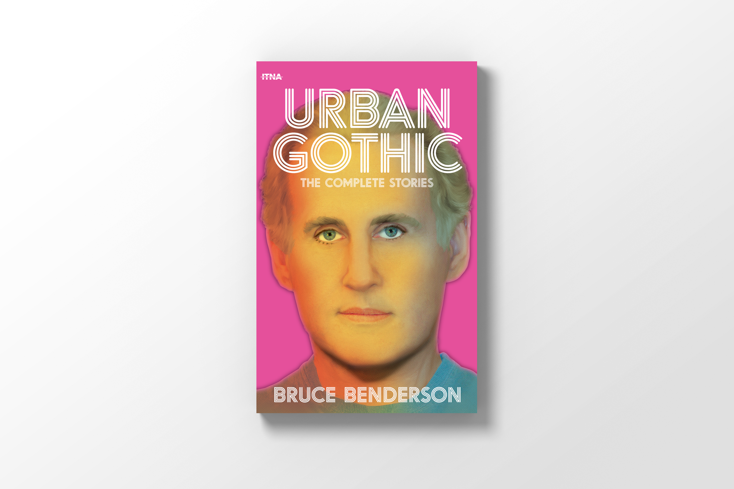 URBAN GOTHIC | Bruce Benderson