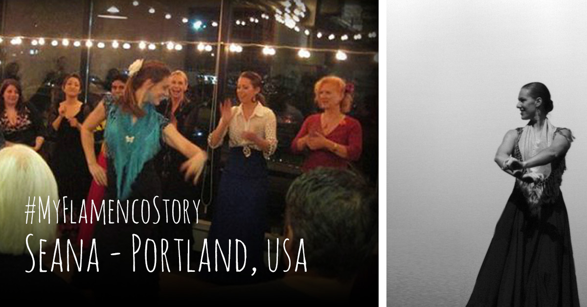 #MyFlamencoStory - Seana from Portland, USA | flamencobites.com