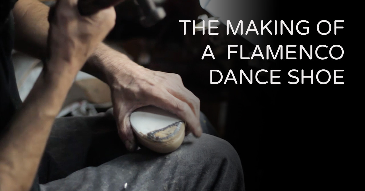 How is a flamenco dance shoe made? | www.flamencobites.com
