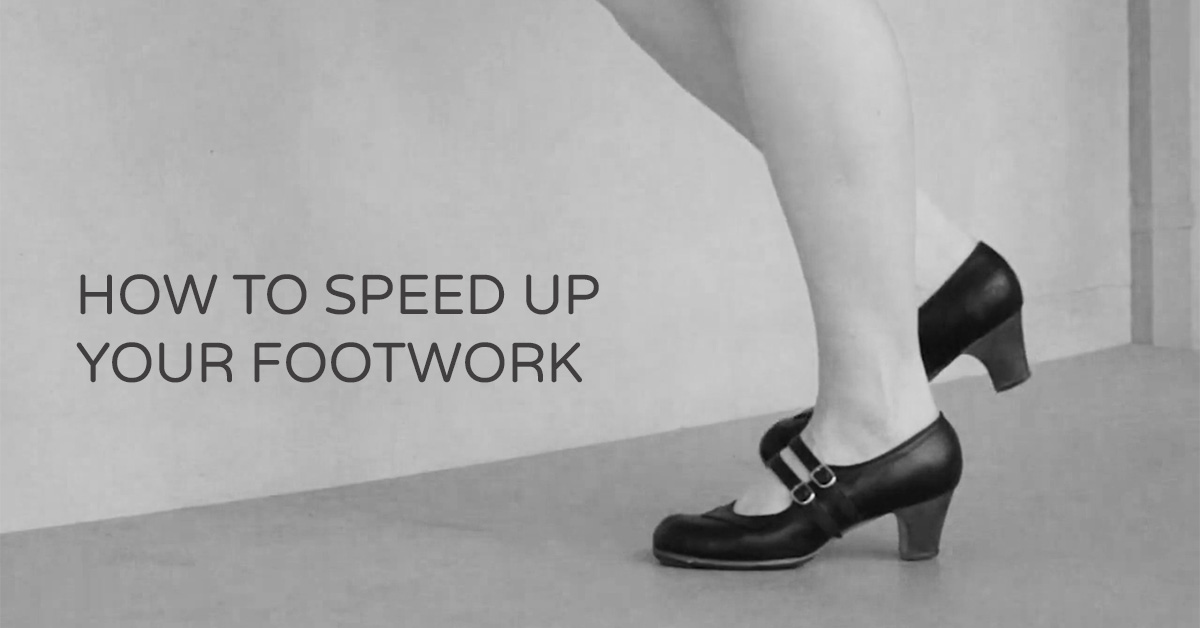 How to speed up your flamenco footwork | www.flamencobites.com