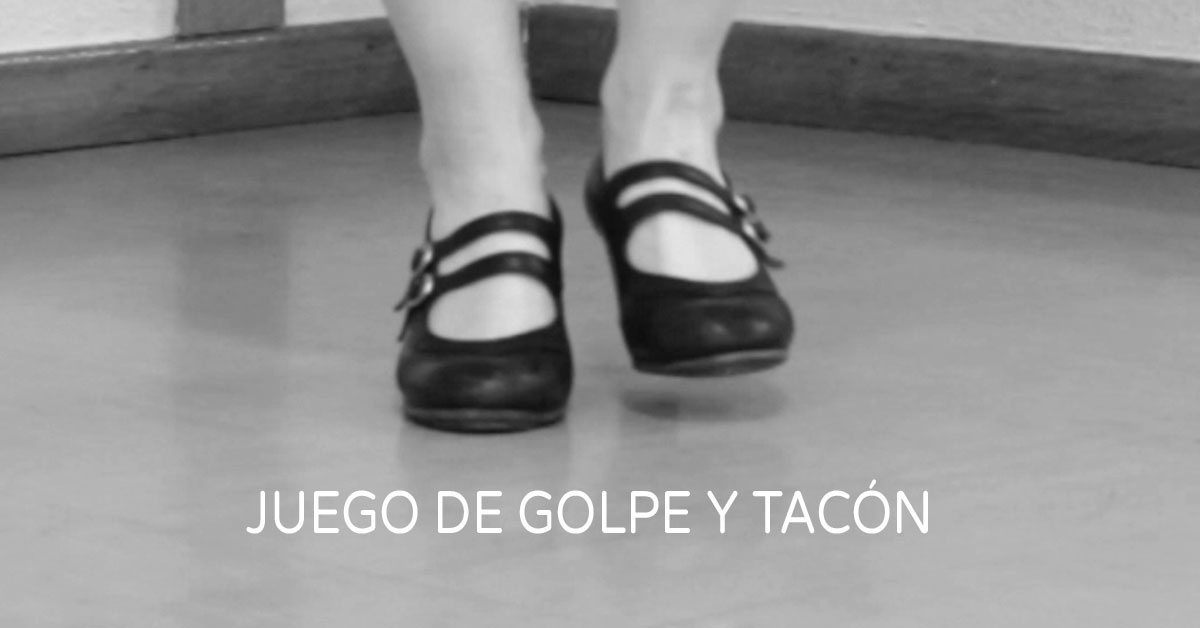 Flamenco footwork technique {Juego de golpe y tacon} | www.flamencobites.com