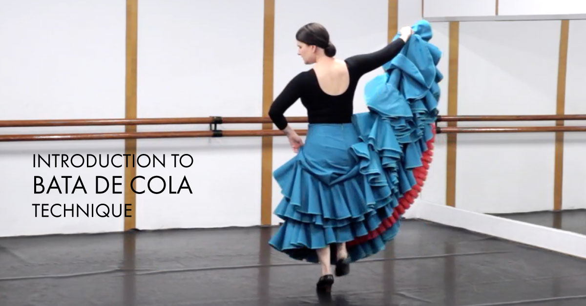 Introduction to bata de cola technique part 2 | www.flamencobites.com