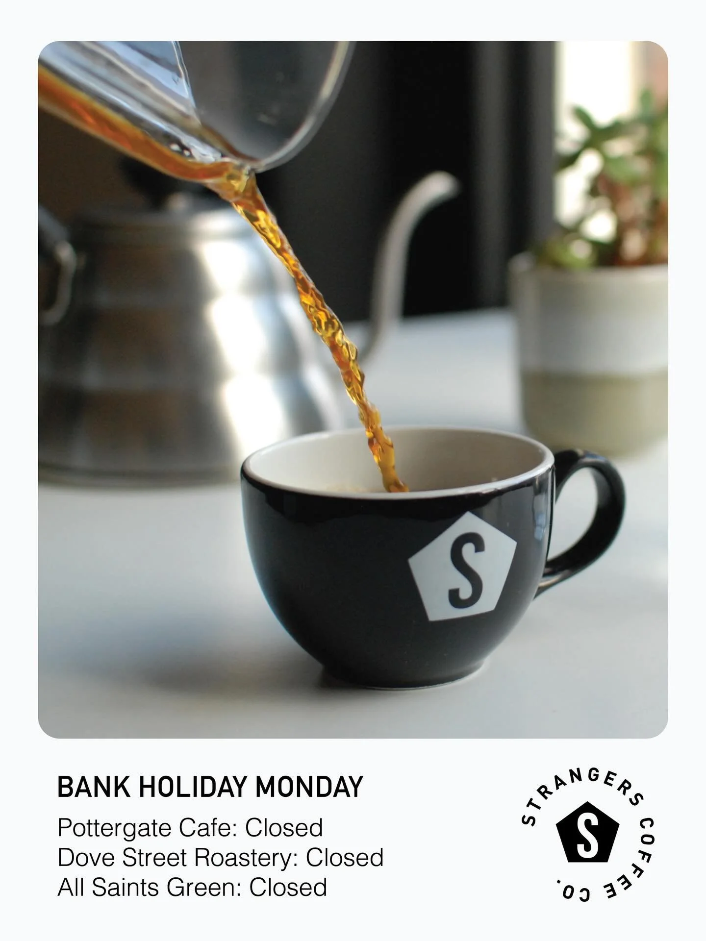 All sites closed on Monday 25th for some well deserved rest!

Please note, all online and wholesale orders placed over the weekend will be shipped out on Tuesday 26th.

Enjoy the long weekend! ✌️

#strangerscoffee #specialtycoffeeroaster #openinghour