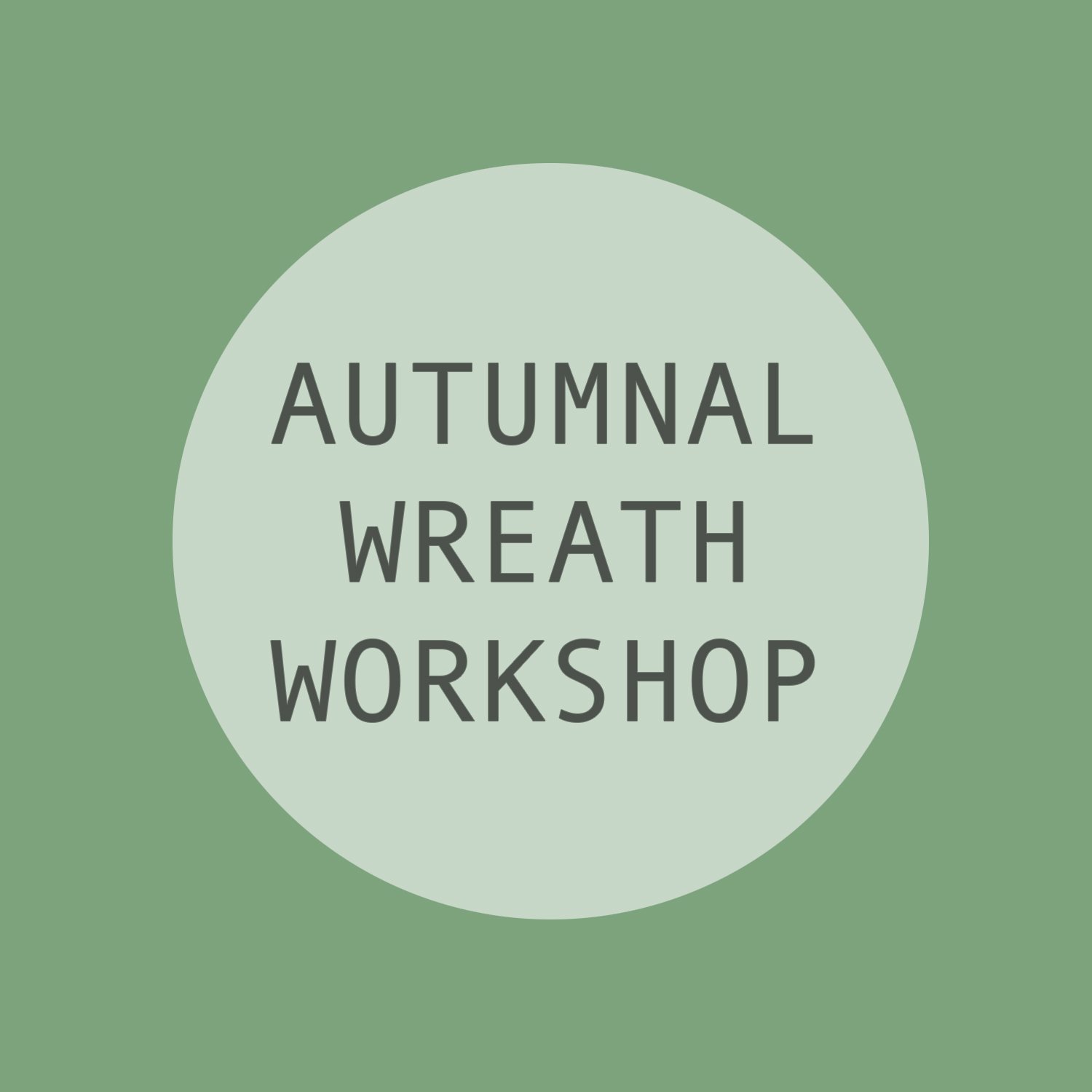 AUTUMNAL WREATH WORKSHOP 1.jpg