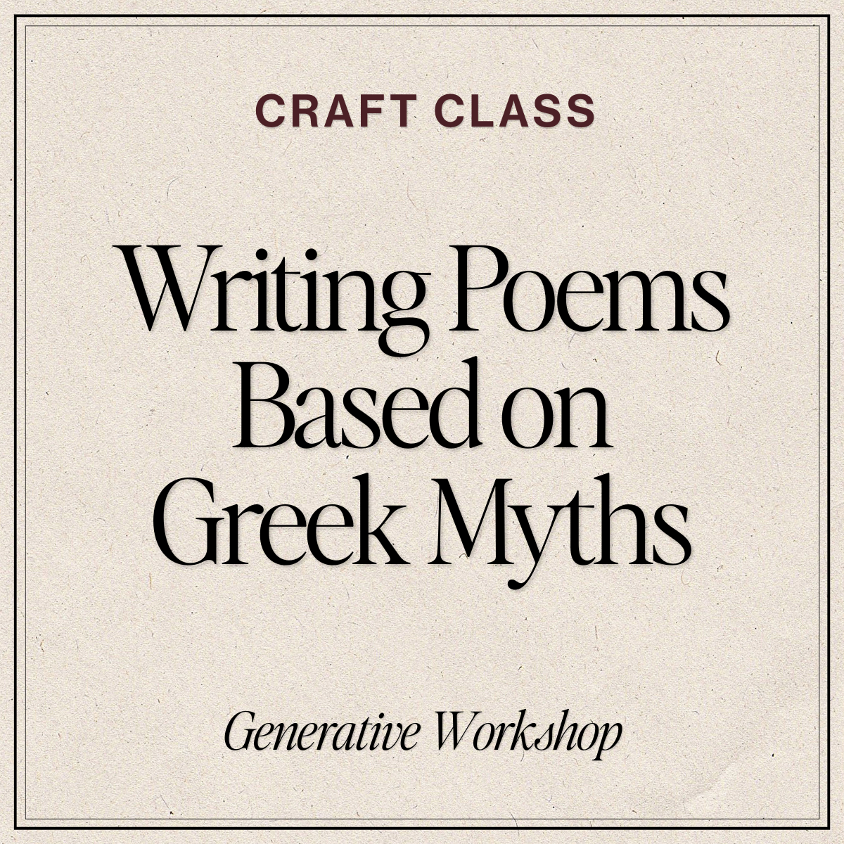 Writing Poems Based on Greek Myths