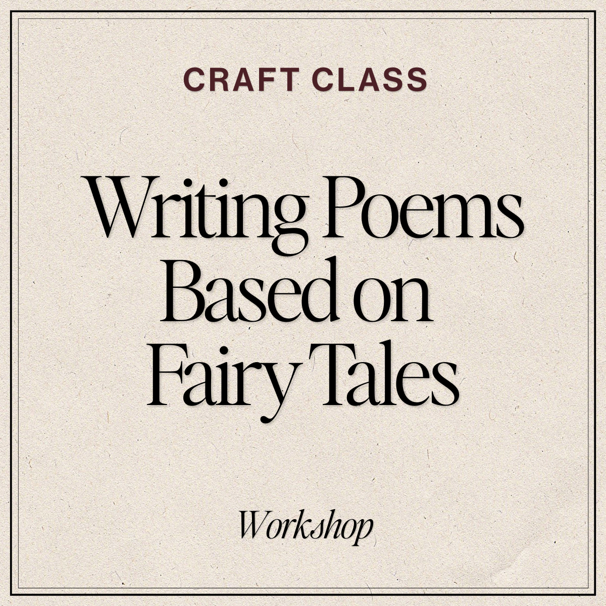 Writing Poems Based on Fairy Tales