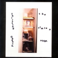 5. "Suedesugarwatermelon" by Thirsting Quench from The Simian Script