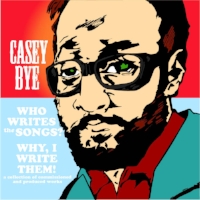 "Oh, Wot a Dream!" by Casey Bye (written by the amazing Kevin Ayers) from Who Writes the Songs?