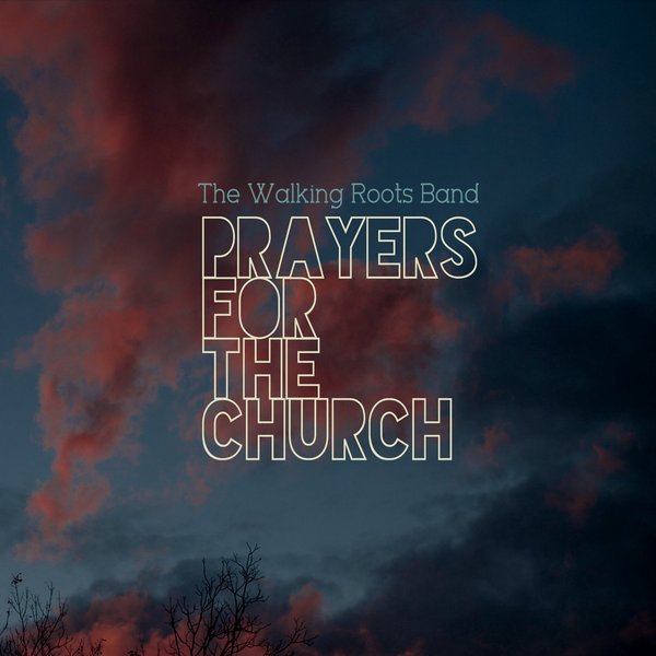 PRAYERS FOR THE CHURCH
