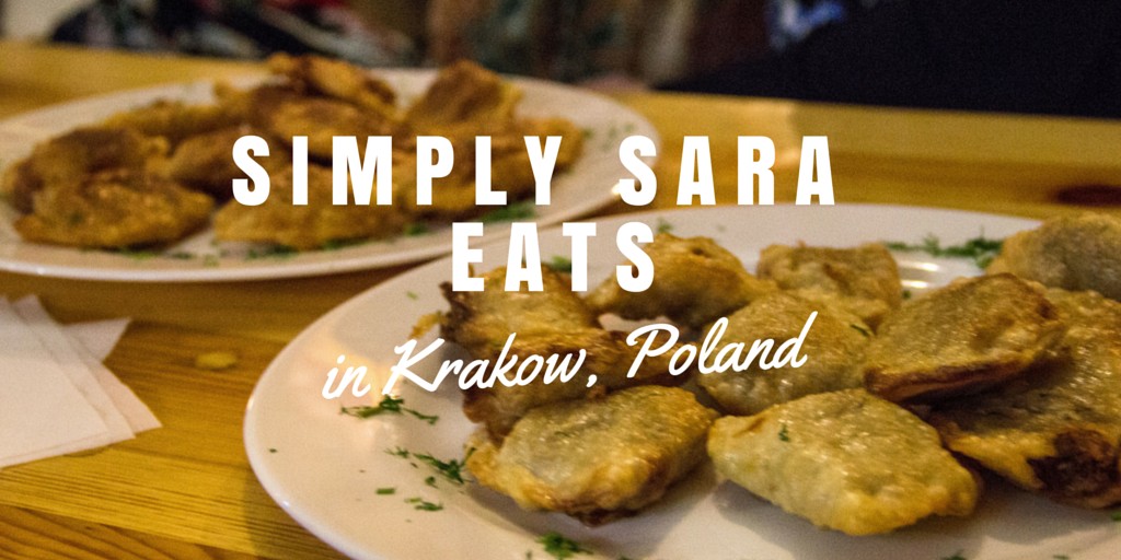 Simply Sara Eats: and Sips in Krakow