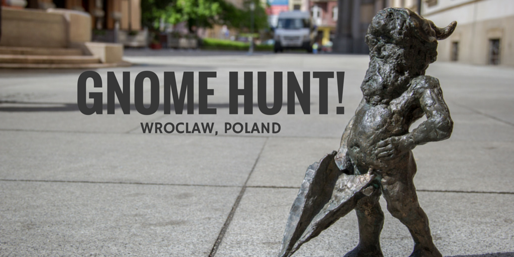Gnome Hunt! Wroclaw, Poland