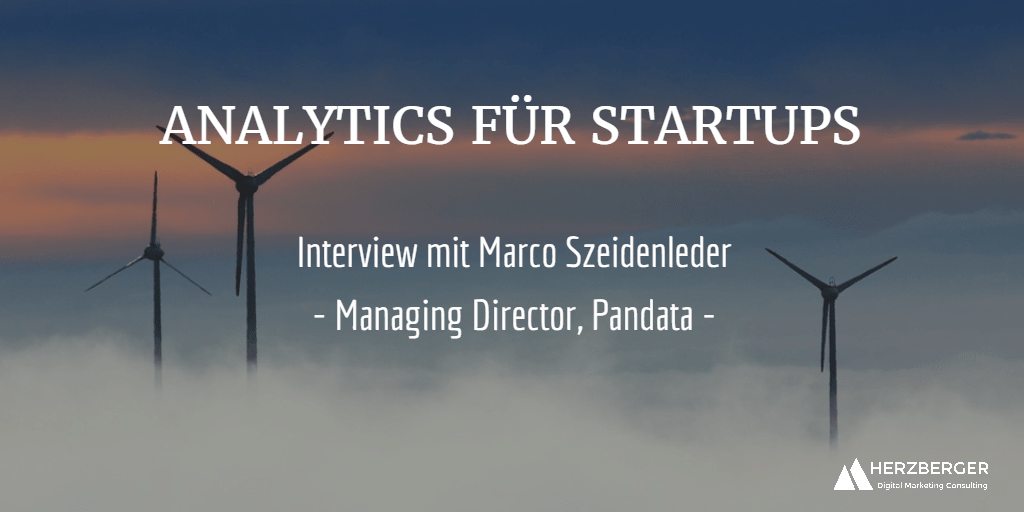 Analytics für Startups: Interview mit Marco Szeidenleder