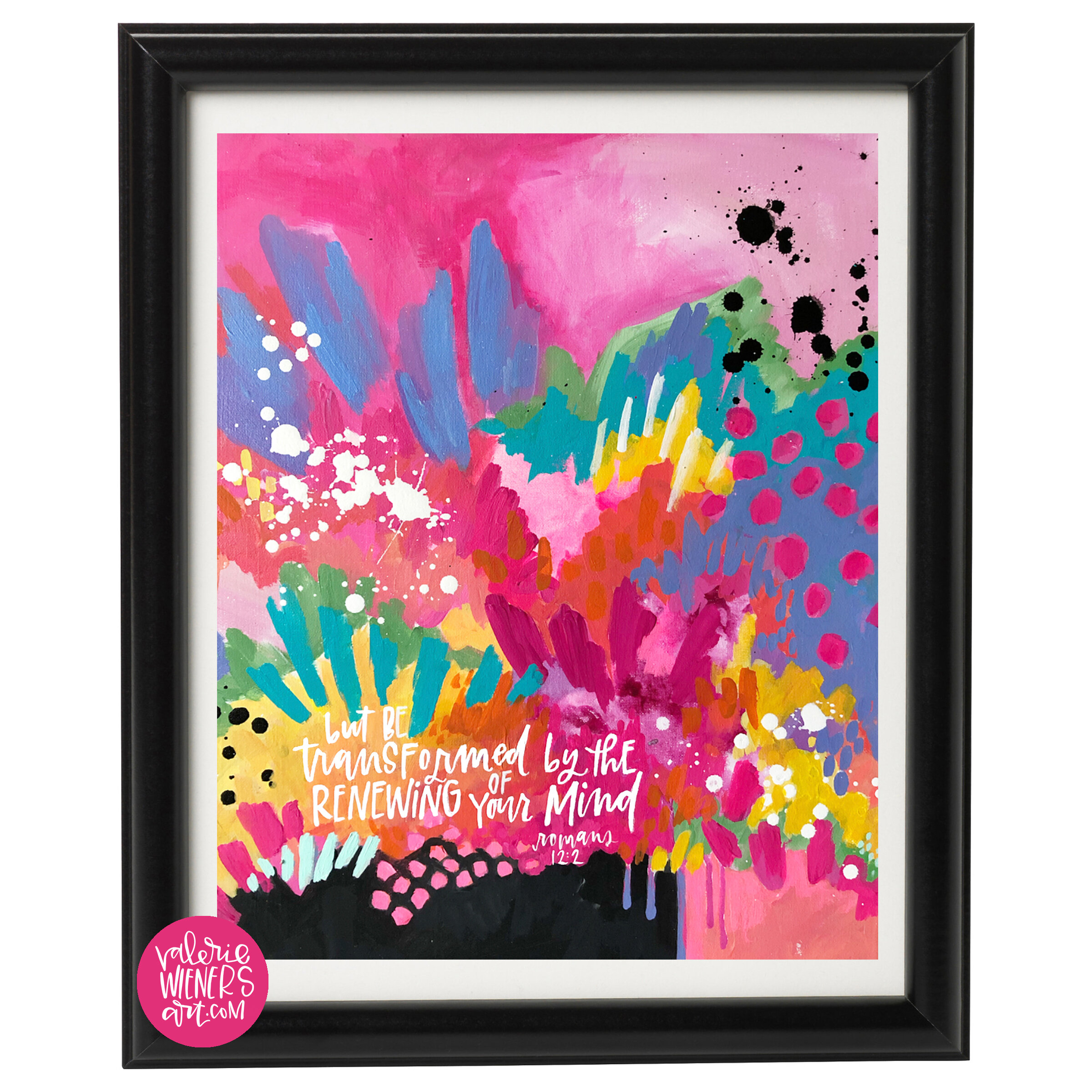 "Be Transformed" Art Print