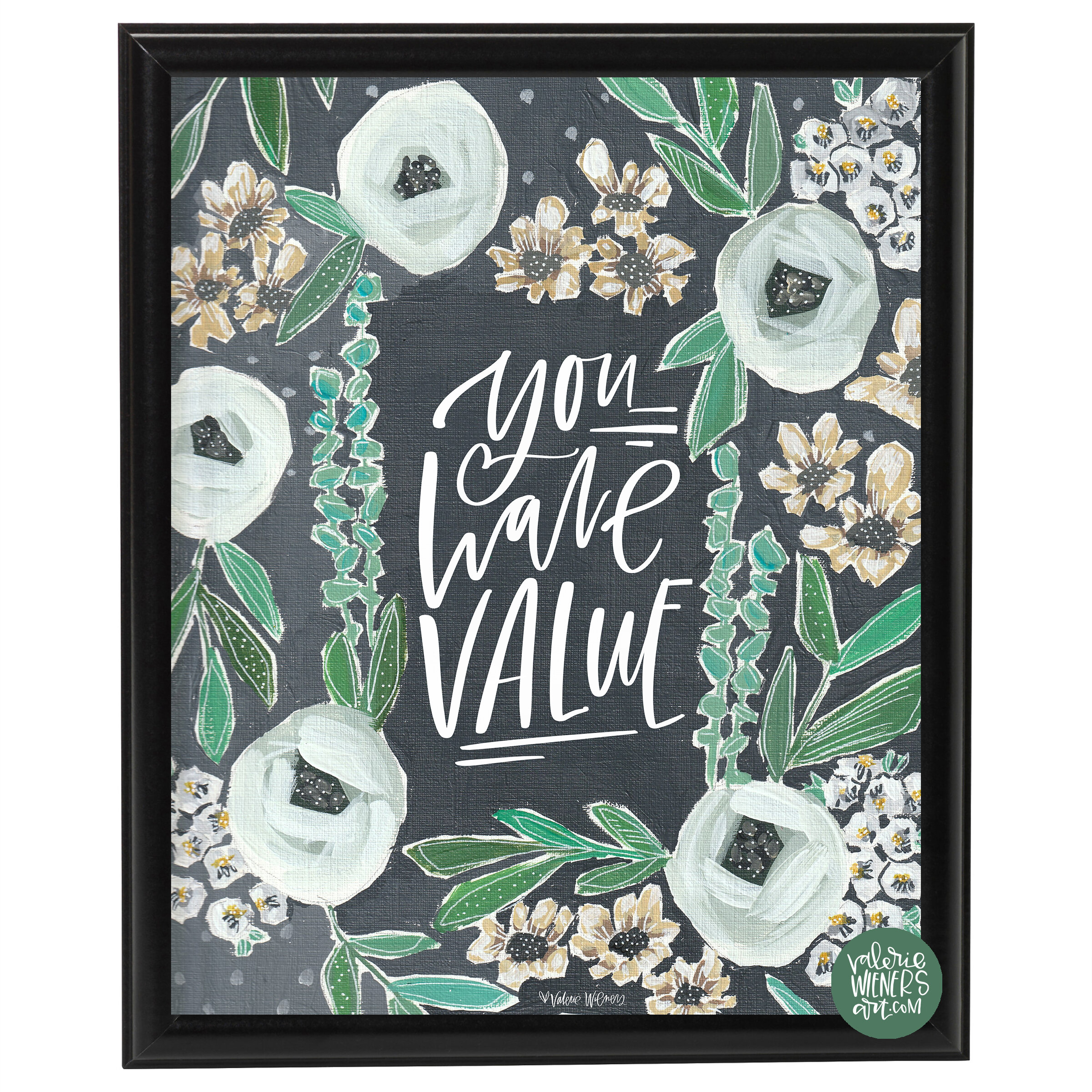"You have Value" Design