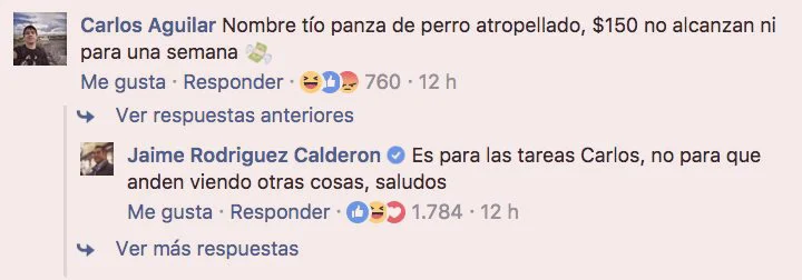Intercambio en la página de Facebook de Jaime Rodríguez Calderón , El Bronco , Gobernador de Nuevo León. En respuesta a la propuesta de regalar $150 mensuales a los estudiantes que no cuentan con internet en sus domicilios. | Agosto 16 del 2017.