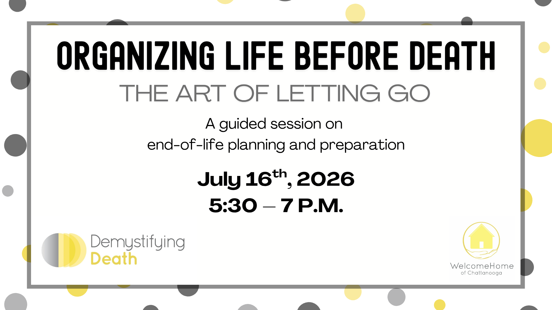 Organizing Life Before Death: The Art of Letting Go
