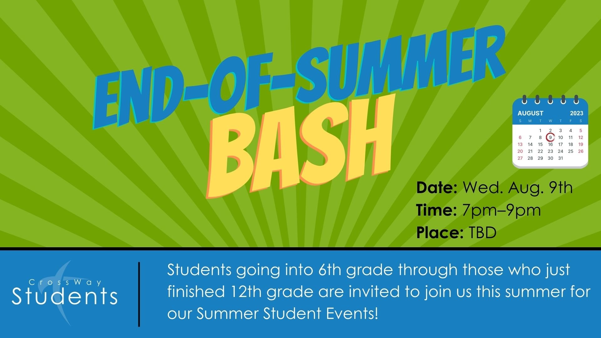 Student Ministry End-of-Summer Bash