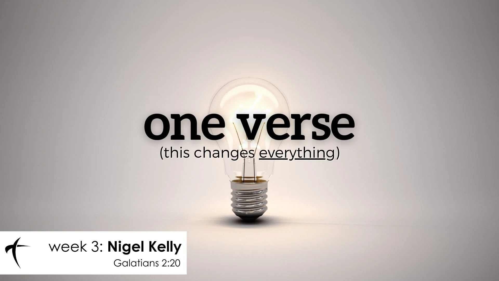 One Verse (week 3: Nigel)