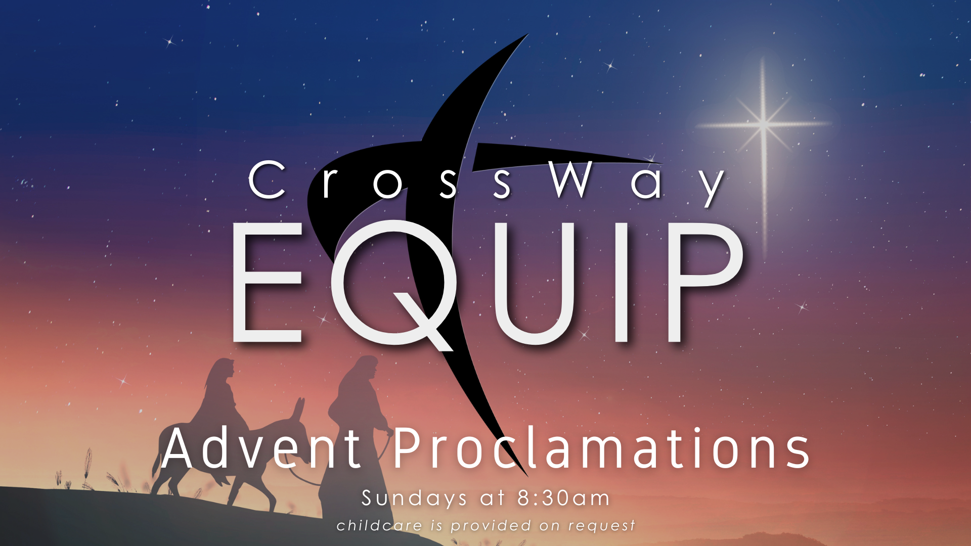 Advent Proclamations