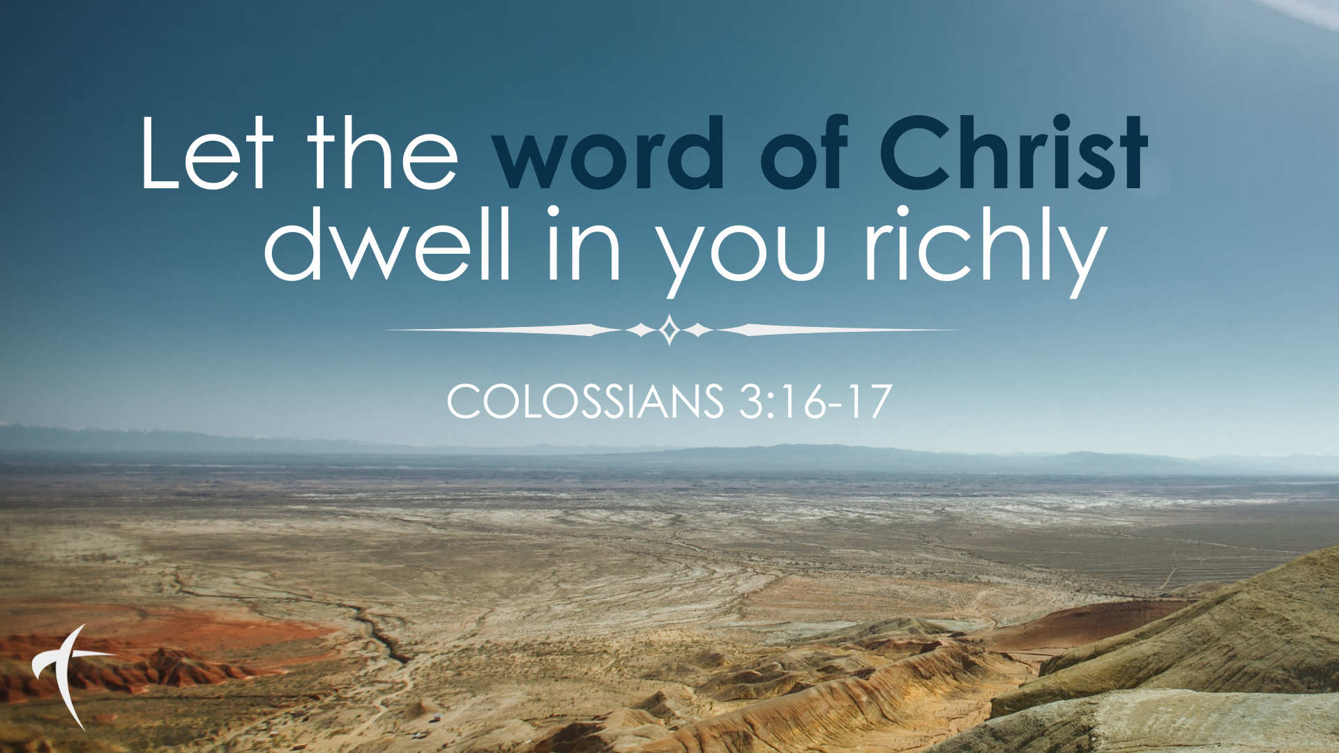 Let the Word of Christ Dwell in You Richly