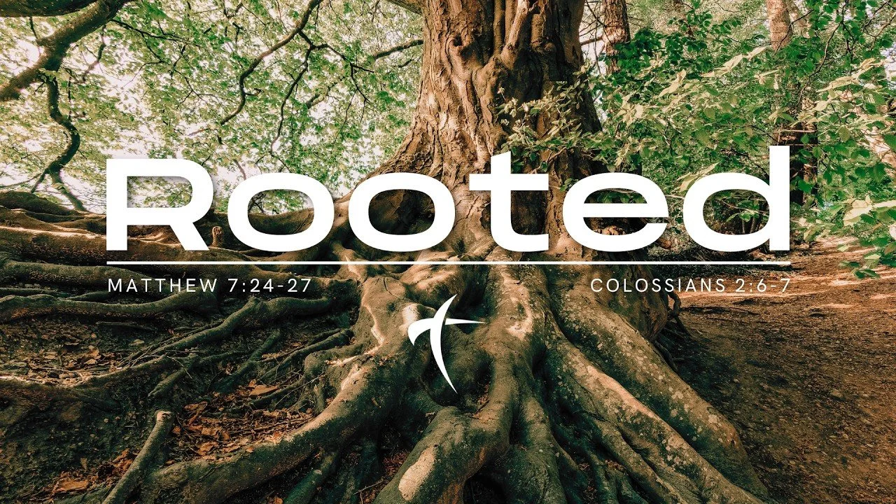 Rooted (week 6): Jesus Christ