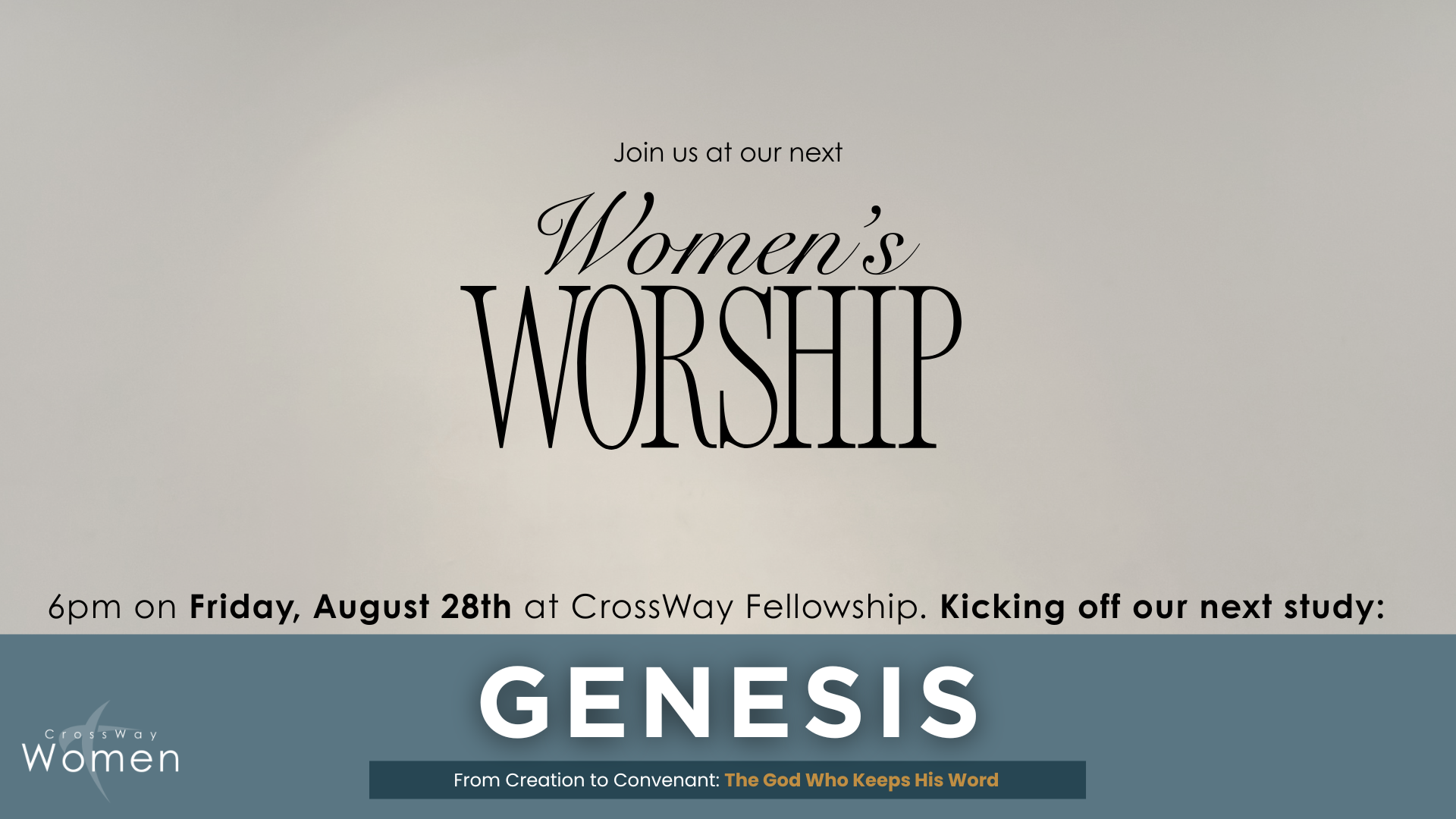 Women's Worship &amp; Bible Study Launch