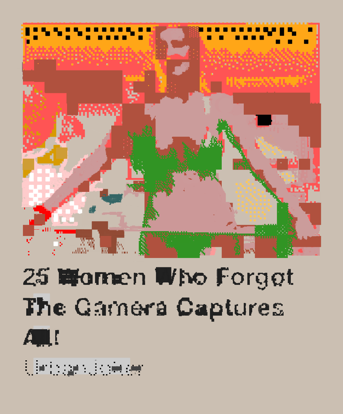  25 Women Who Forgot