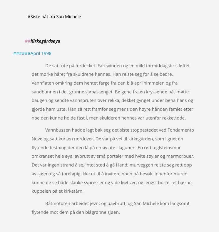 Første kapittel, første avsnitt...