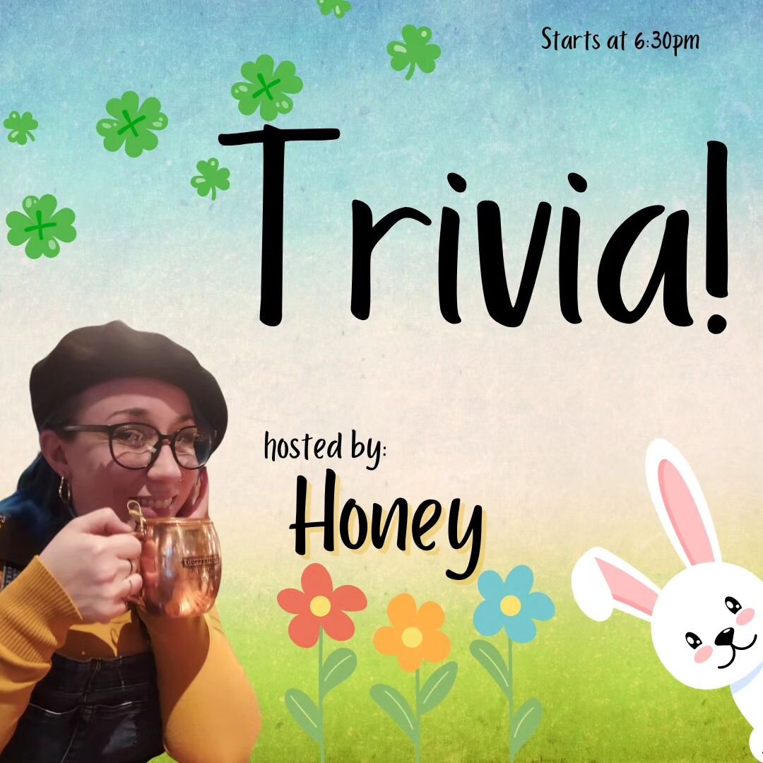 🌸Trivia starts at 6:30pm! 🌱

We've got mixed topics today, so we hope you know your host well 😏