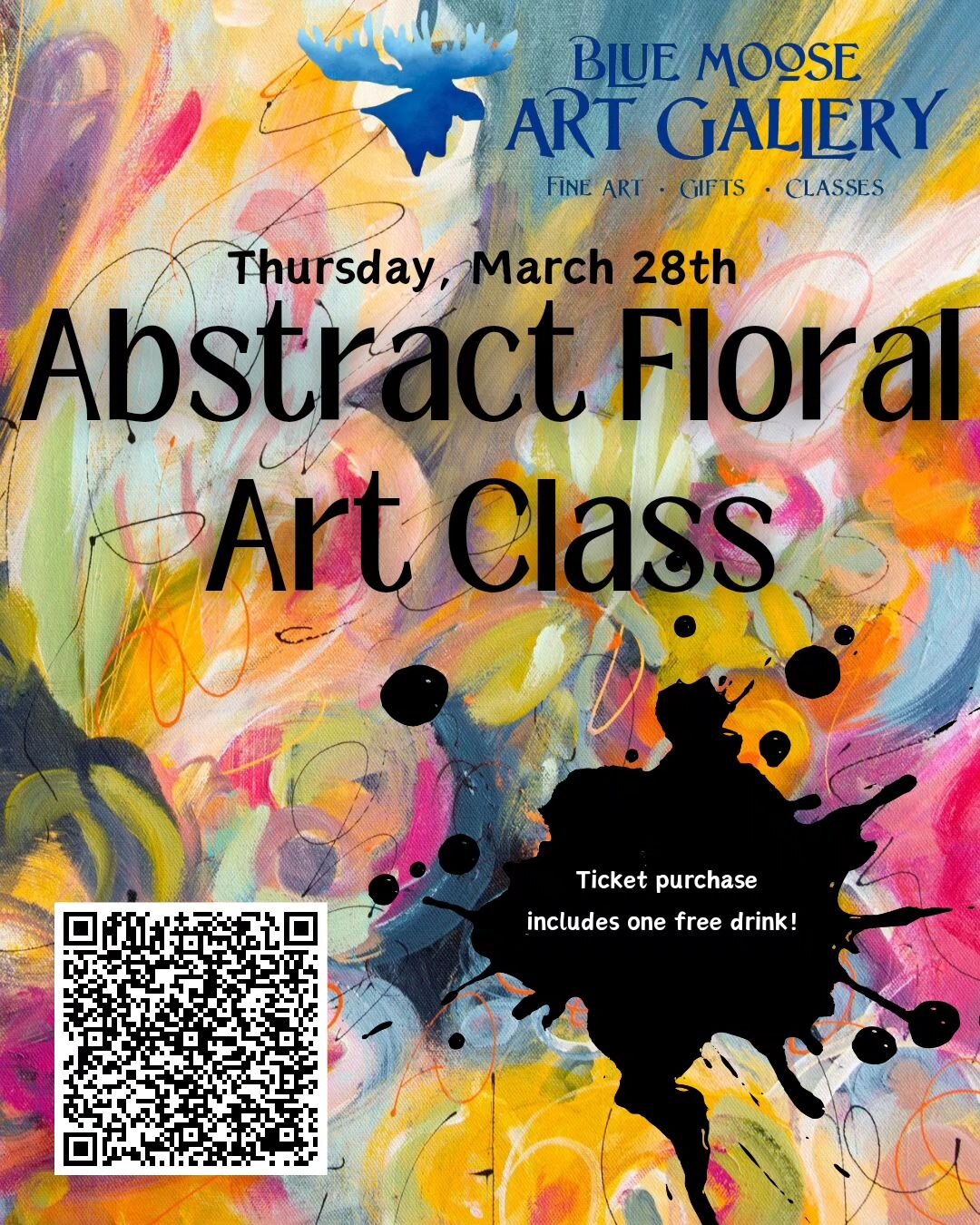 We have another fantastic art class presented by Blue Moose Art Gallery! 

Thursday March 28th, 2024 from 6:00 to 8:00 

Are you craving flowers and color? Do you love to play with paint? This class is perfect for you! Participants will experiment wi
