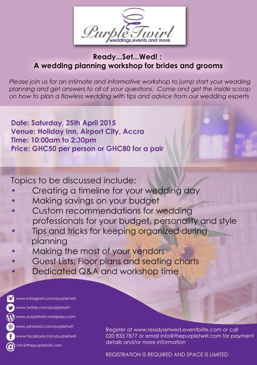 Purple Twirl Presents Ready..Set..Wed II, a Wedding Workshop For Wedding Hopefuls.