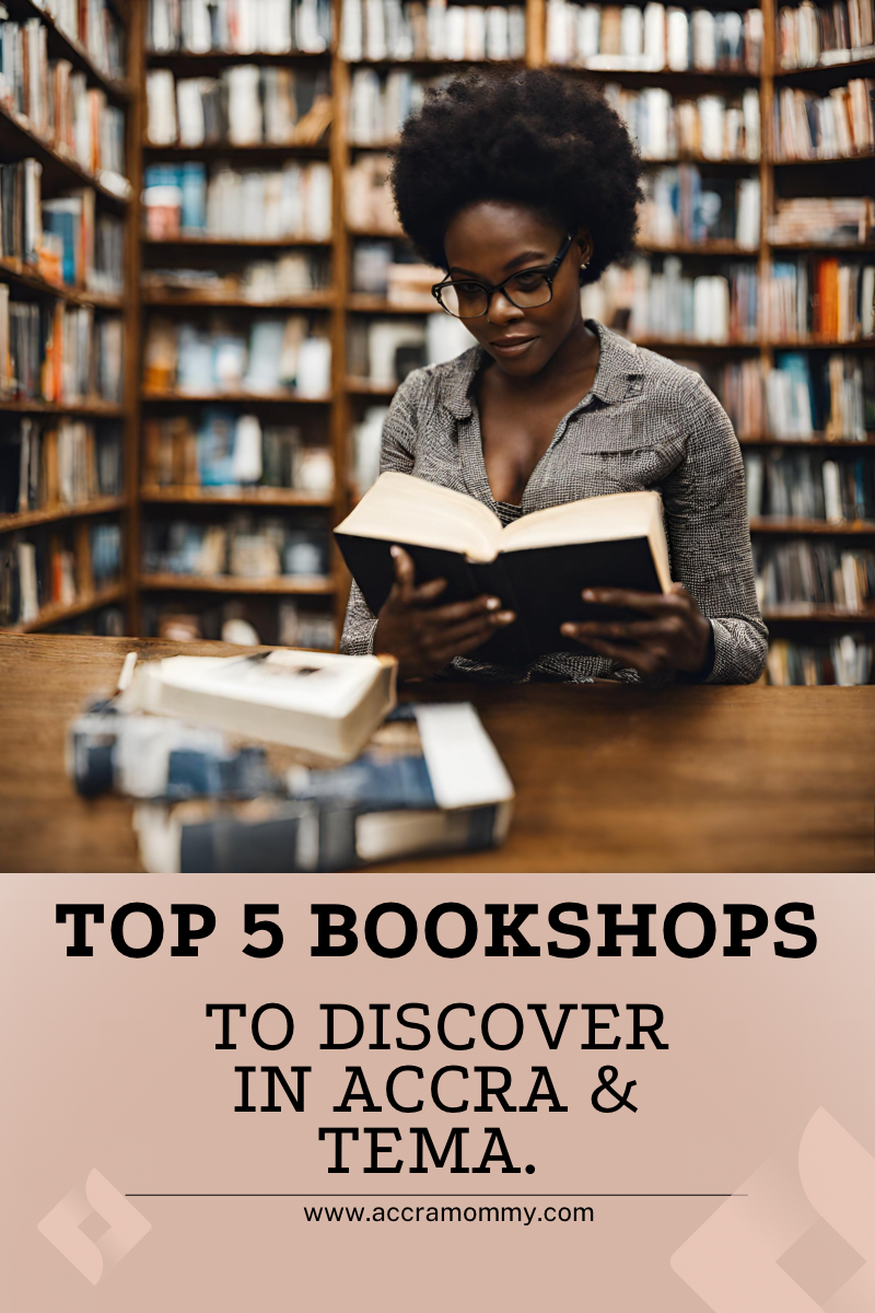 Top 5 Bookshops To Discover In Accra & Tema.
