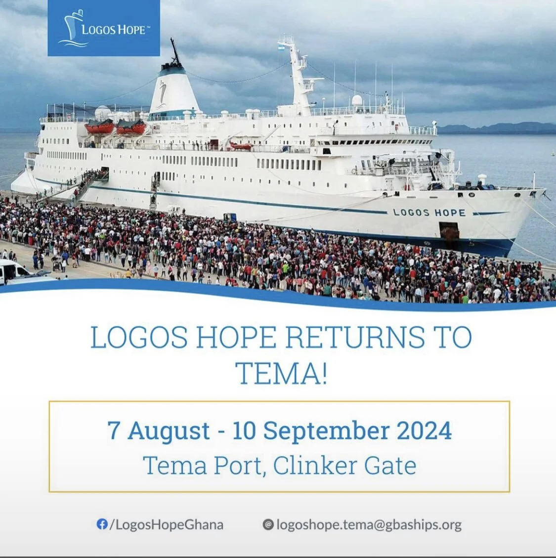 MV Logos Hope Docks At The Tema Harbor & Takoradi Harbor! Know the Schedule and FAQ'S!