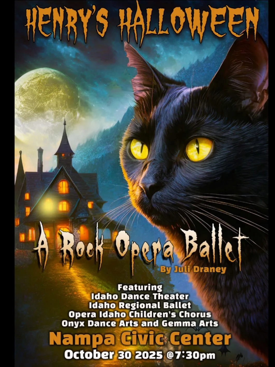 HENRY&rsquo;S HALLOWEEN: A ROCK OPERA BALLET

by Juli Draney

at Nampa Civic Center

Thursday, October 30th at 7:30 pm

FREE ONSITE PARKING, concessions available, costumes are encouraged, family-friendly!

Henry&rsquo;s Halloween by Juli Draney has 