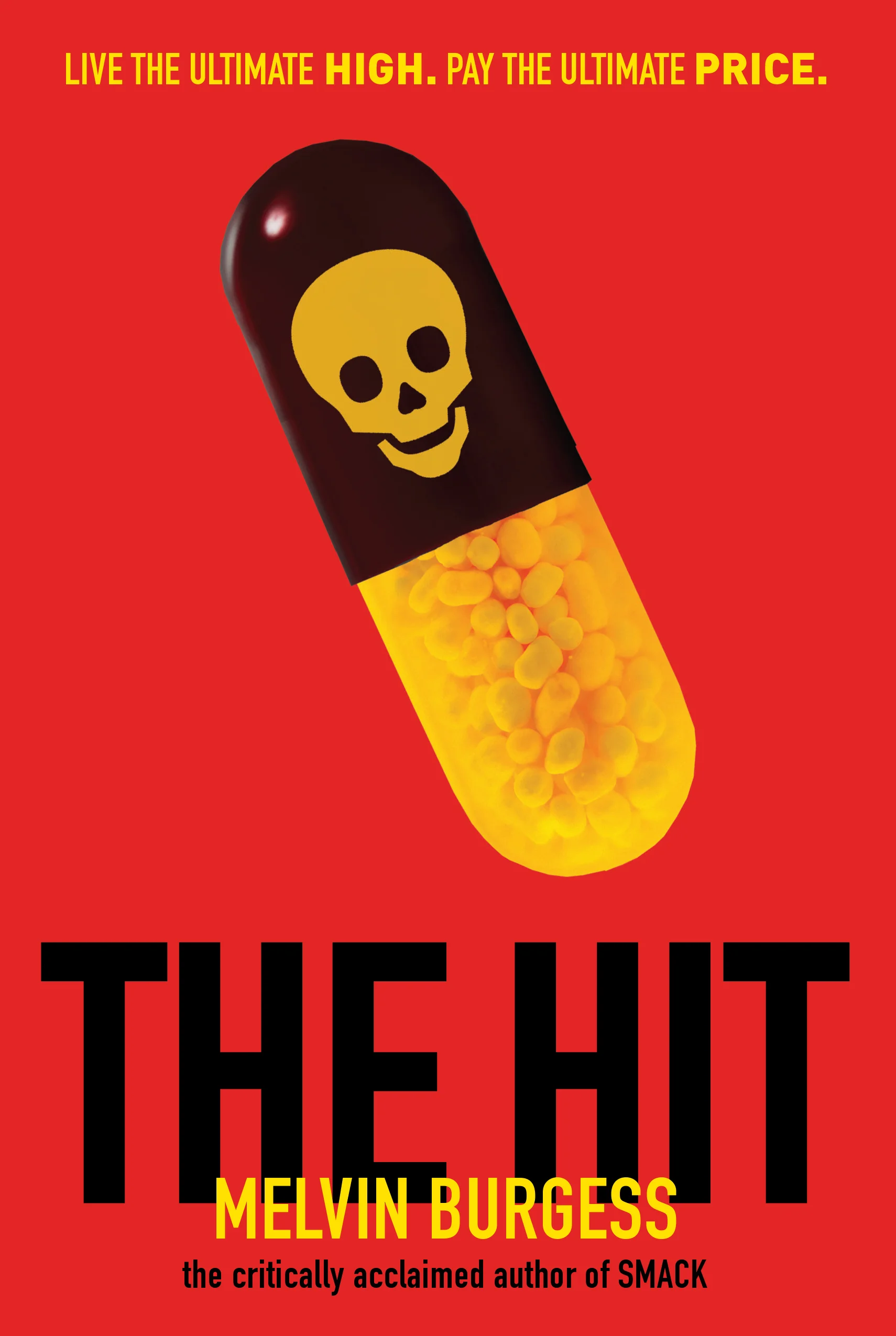 The Hit is about a teenage boy who finds himself confronted with the choice of taking a pill. That pill will give him a high that guarantees the best week of his life. At the end of that week, the pill will kill him. Though the cover is simple (stock image by Laurentiu Iordache/iStockphoto), basic elements are the most fun to play with. I've included the jacket here to further illustrate that point.