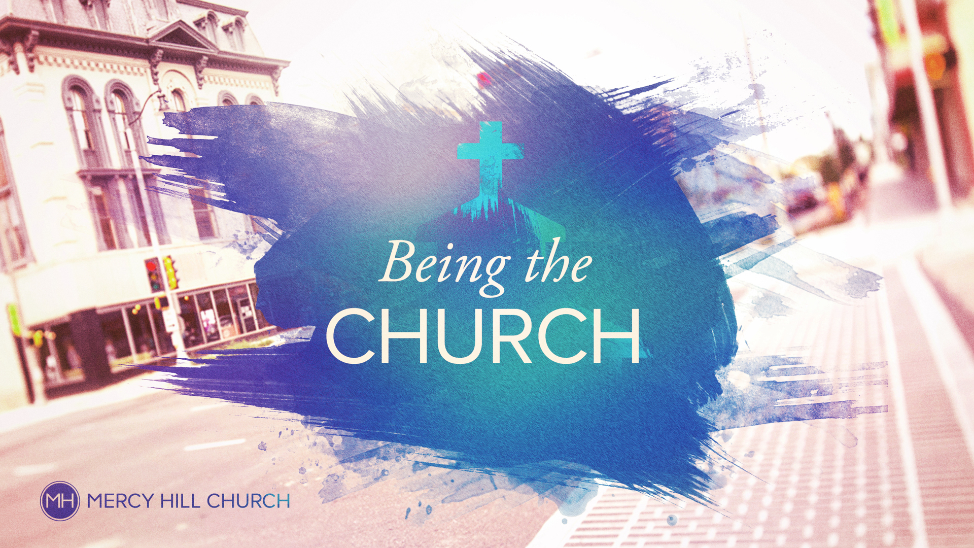 Being the Church - Ephesians
